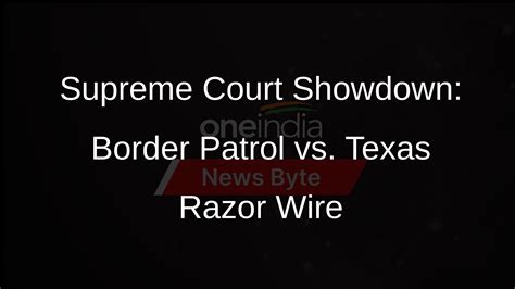 supreme court texas border ruling